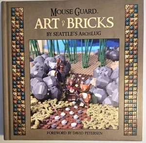 Mouse Guard: Art of Bricks by David Petersen (2016, Hardcover) Seattle's ArchLUG - Picture 1 of 3