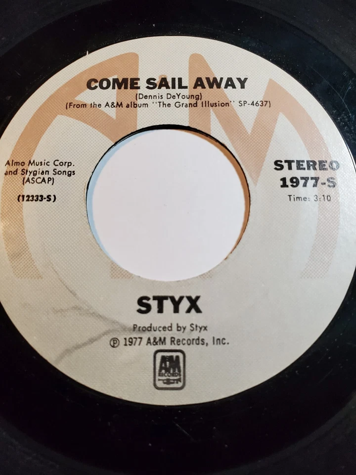 STYX “ COME SAIL AWAY / PUT ME ON ” 1977 45RPM, A&M 1977 VG F176 - Image 1 of 1
