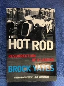 Hot Rod : Resurrection of a Legend by Brock Yates (2003, Hardcover) - Picture 1 of 3