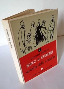 Cervellati,BOLOGNA AL MICROSCOPIO 4.Curiosità delle cronache,1957[storia locale - Picture 1 of 4