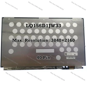 LQ156D1JW33 15.6'' UHD 3840×2160 Laptop LCD Screen Replacement Panel EDP 40 Pin - Picture 1 of 1