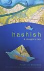 Hashish: A Smuggler's Tale By Monfried, Henry De Paperback Book The Cheap Fast