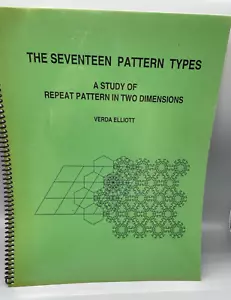 The Seventeen Pattern Types: A Study of Repeat Pattern in Two Dimensions Verda - Picture 1 of 6