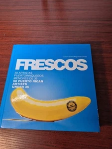 Frescos: 50 Artistas Puertorriquenos Menores de 35/ 50 Puerto  - Bild 1 von 11