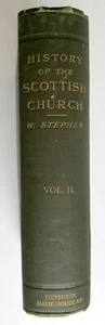 1896 History of the Scottish Church Vol II W. Stephen 1560- 1895 - Picture 1 of 10
