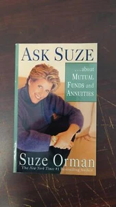 Ask Suze ...About Mutual Funds and Annuities by Suze Orman - Picture 1 of 2