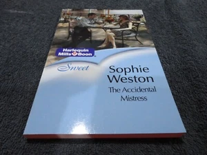 The Accidental Mistress by Sophie Weston (Paperback, 2003) MILLS & BOON-SWEET - Picture 1 of 3