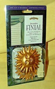 FINIAL SUN SUNSHINE ST CHARLES NEW 1999 GOLD COLOR 3" 1 PAIR BRACKETS BLINDS*
