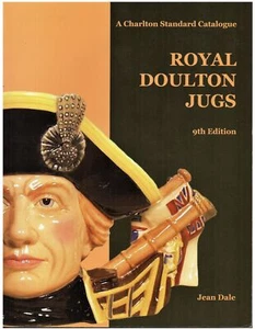 ROYAL DOULTON JUGS / Catalogo Charlton 2005 / Edition By Jean Dale (Inglese) - Foto 1 di 10
