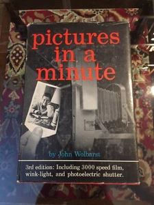 John Wolbarst BILDER IN EINER MINUTE 3. Auflage Fotografie Führer für alle Polaroid Land - Bild 1 von 10