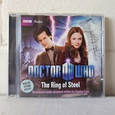 Doctor Who: The Ring Of Steel by Stephen Cole Audio CD Read By Arthur Darvill