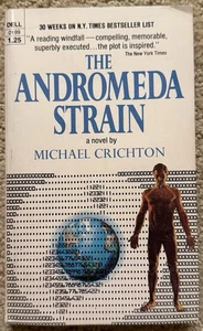 THE ANDROMEDA STRAIN BY MICHAEL CRICHTON 1970 1ST DELL PAPERBACK PRINTING - Picture 1 of 6