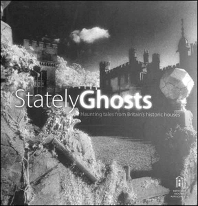 Stately Ghosts: Haunting Tales from Britain's Historic Houses by Clive Dickinson - Imagen 1 de 1