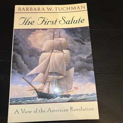 Barbara W. Tuchman, The First Salute Paperback Book 1989 - Image 1 of 4