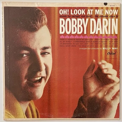 BOBBY DARIN Oh Look At Me Now MONO Vinyl Lp 1962 Capitol Record W1791 (EX/VG+) - Image 1 of 4