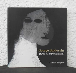 Harriet Edquist  – George Baldessin   Paradox & Persuasion   Australien Grafik - Imagen 1 de 5