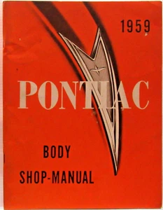 1959 Pontiac Body Shop Manual 59 Bonneville Catalina Star Chief Repair Service - Picture 1 of 3