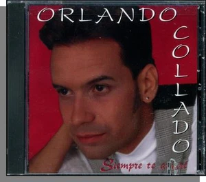 Orlando Collado - Siempre Te Amare - New 1995, 10 Song, Spanish CD! Ultra Rare! - Bild 1 von 2