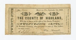 1862 25c The County of Highland - Monterey, VIRGINIA Note CIVIL WAR Era - Picture 1 of 2