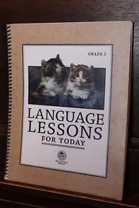 Language Lessons for Today Grade 2 by Emma Serl (Spiral) - My Father's World - Picture 1 of 2
