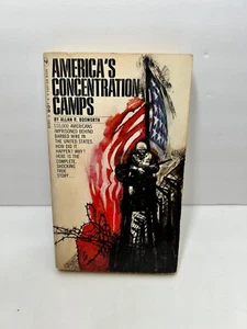 America's Concentration Camps - Picture 1 of 3