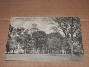 FAYETTEVILLE ARKANSAS - POSTAL 1907-1915 - EDIFICIO PRINCIPAL EE. UU. de ARK. - ÚNICO - Imagen 1 de 2