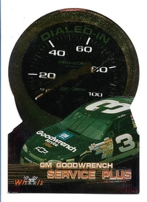 Dale Earnhardt  1999 Wheels Dialed-In #DI 3  Die Cut - Image 1 of 2