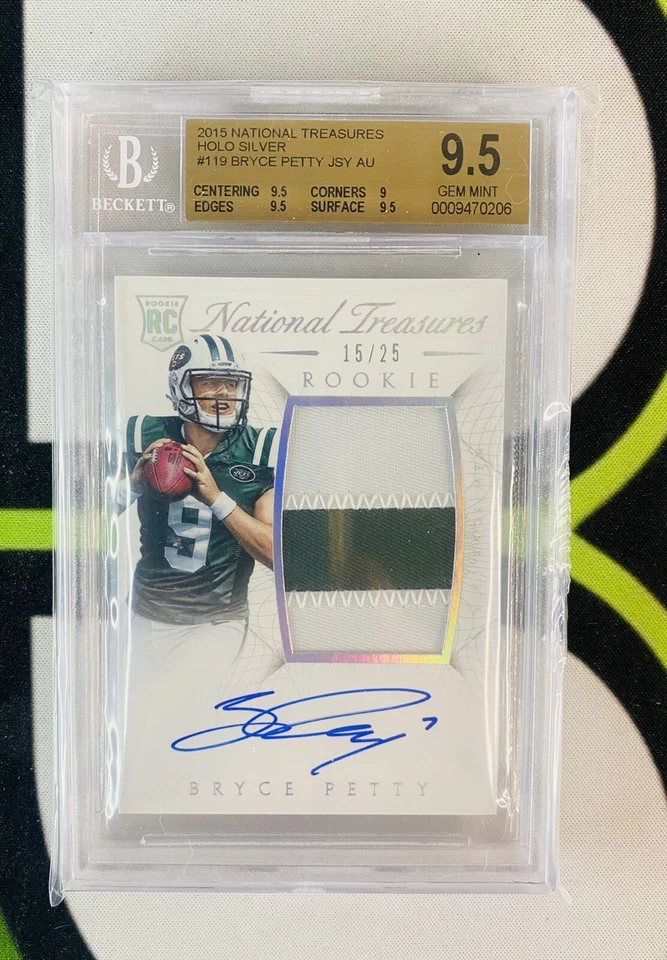 BRYCE PETTY 2015 NATIONAL TREASURES RC PATCH #15/25 BGS 9.5 ROOKIE 10 AUTO - Image 1 of 2