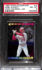 1989 TOPPS STICKERCARD #19 KIRBY PUCKETT VINCE COLEMAN-154 PSA 8 19305669