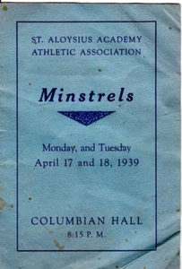 1939 Program St. Aloysius Academy Athletic Association Presentation of MINSTRELS - Picture 1 of 5