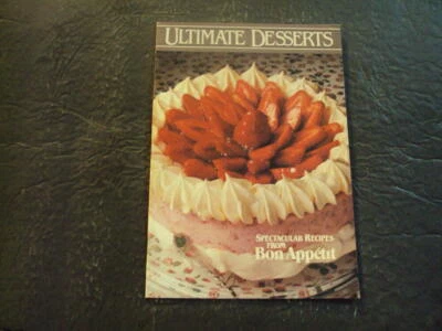 Ultimate Desserts Spectacular Recipes From Bon Appetit  ID:67156 - Image 1 of 3