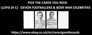 LLOYD (H C) - DEVON FOOTBALLERS & BOER WAR CELEBRITIES - PICK THE CARDS YOU NEED - Picture 1 of 5