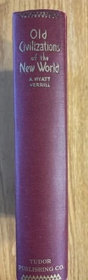 Old Civilizations of the New World 1938 - Image 1 of 4