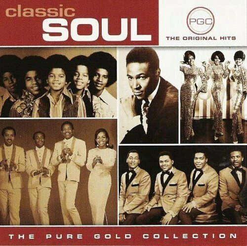 Classic Soul: The Pure Gold Collection (CD, 2005 Universal) - Image 1 of 1