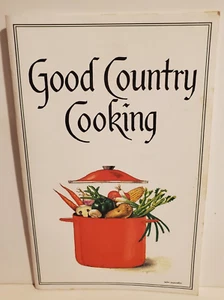 WELLSPRING GOOD COUNTRY COOKING PAPERBACK RECIPE BOOK COOKBOOK #254 - Picture 1 of 2