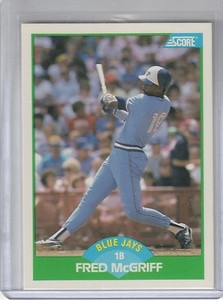 1989 Score Baseball #6 Fred McGriff Toronto Blue Jays (2014-0120)