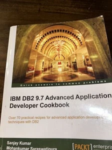 IBM DB2 9.7 Advanced Application Developer Cookbook - Picture 1 of 9