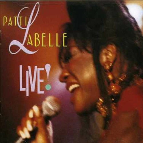 Patti La Belle Live! by Patti LaBelle (CD, 1992)