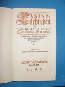 Martin Luther's Table Talks or Colloquia - Facsimile of the 1566, Near Mint - Picture 1 of 24