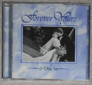 Forever Yours, 2 CD Set, Various Artists, Wedding Music, NEW - Picture 1 of 2