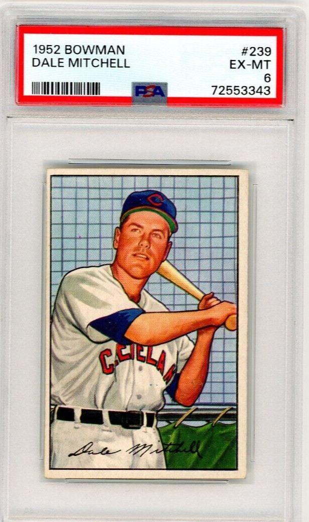 1952 Bowman Dale Mitchell #239 PSA 6 EX-MT Cleveland Indians
