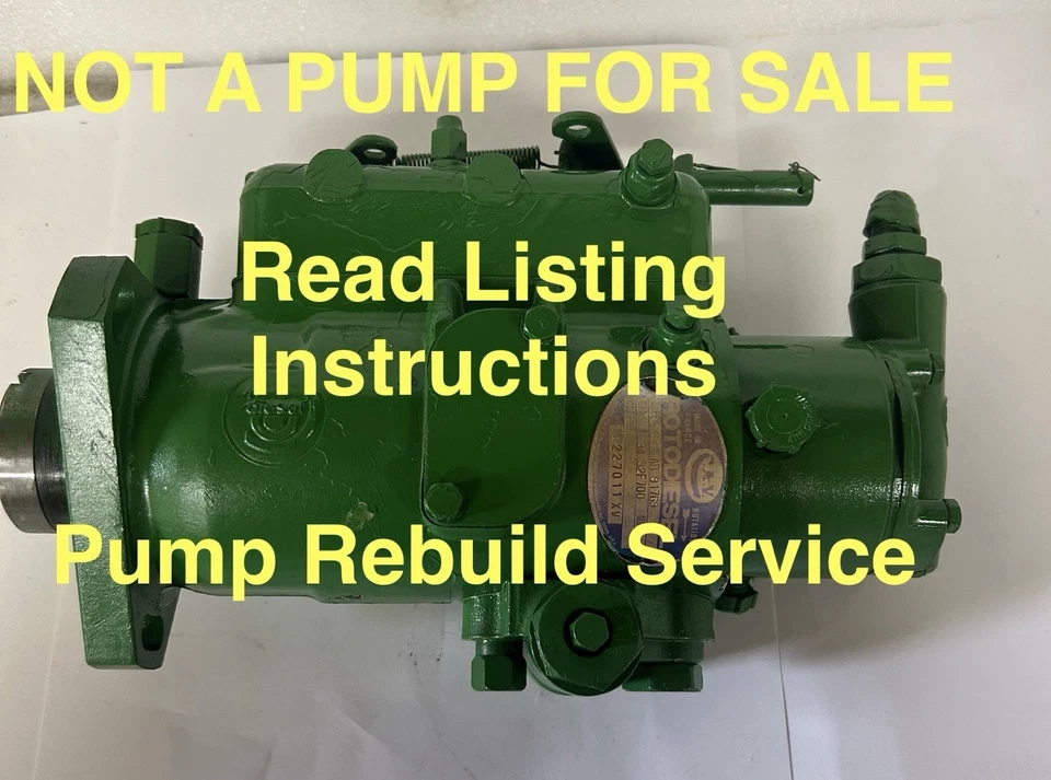 John Deere 2040 Injection Pump Rebuild Service !!!! YOU SHIP US YOUR PUMP!!!! - Image 1 of 4