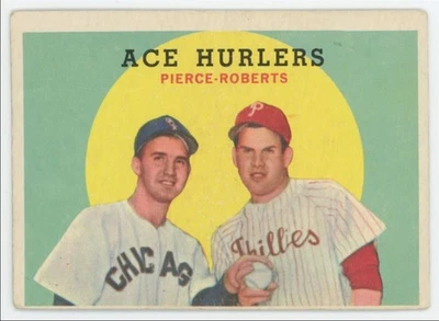 1959 Topps Ace Hurlers (Billy Pierce/Robin Roberts) Sox/Phillies #156 C23 - Image 1 of 2