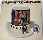 MILLARD FILLMORE VINYL (PRESIDENTIAL CAMPAIGN SONGS) W/ FDR BUTTON, JFK RARE