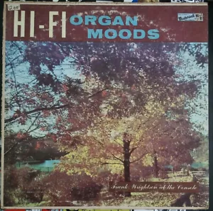 Hi-Fi Organ Moods - Frank Wrightson at the Console - LP - Foto 1 di 1