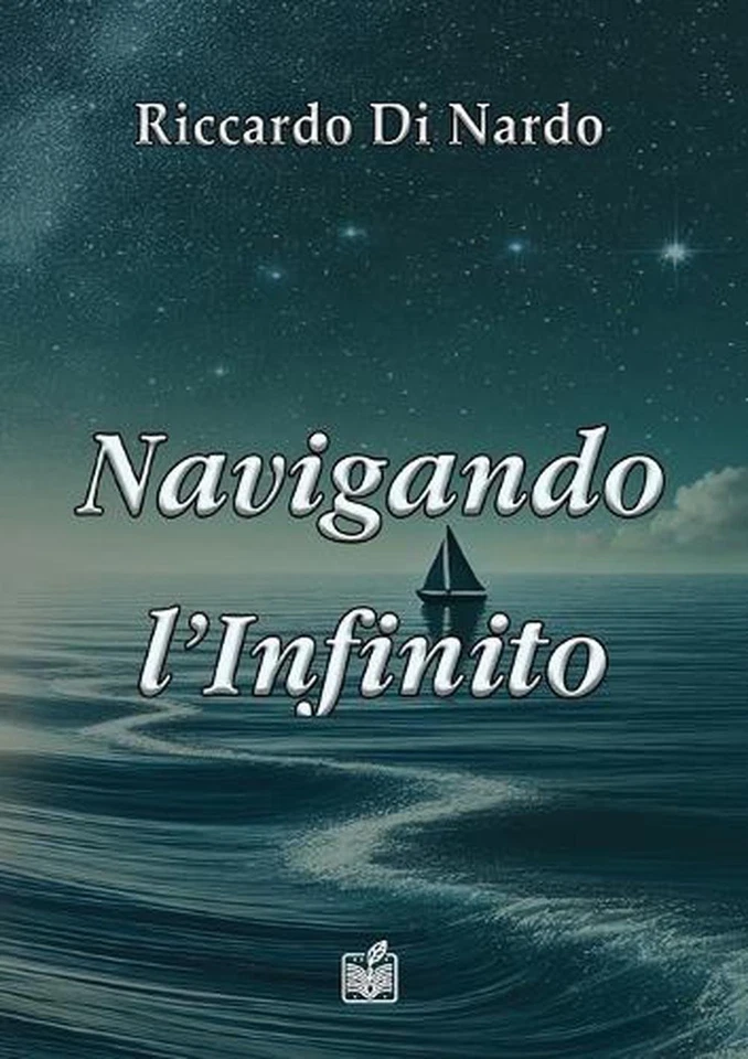 Navigando l'Infinito by Riccardo Di Nardo (Italian) Paperback Book - Image 1 of 1