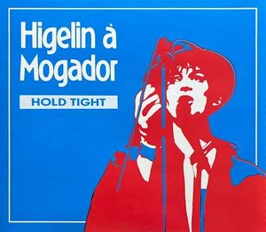 Jacques Higelin - 2 CD - Higelin À Mogador - Hold Tight (VG+/M) - Imagen 1 de 4