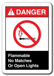 Danger Sign - Flammable No Matches Or Open Lights 7"x10" Plastic Safety ansi - Picture 1 of 1