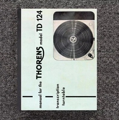 Manual de instrucciones del propietario se adapta a 1957-1965 Thorens Tocadiscos estéreo TD-124 Foto 1 de 4