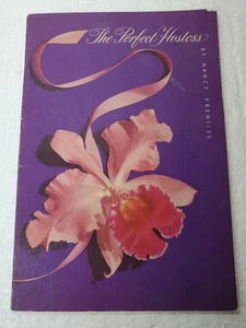 Vintage Recipie Booklet The Perfect Hostess 1946 Housewife Entertaining Parties - Picture 1 of 13